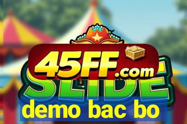 demo bac bo